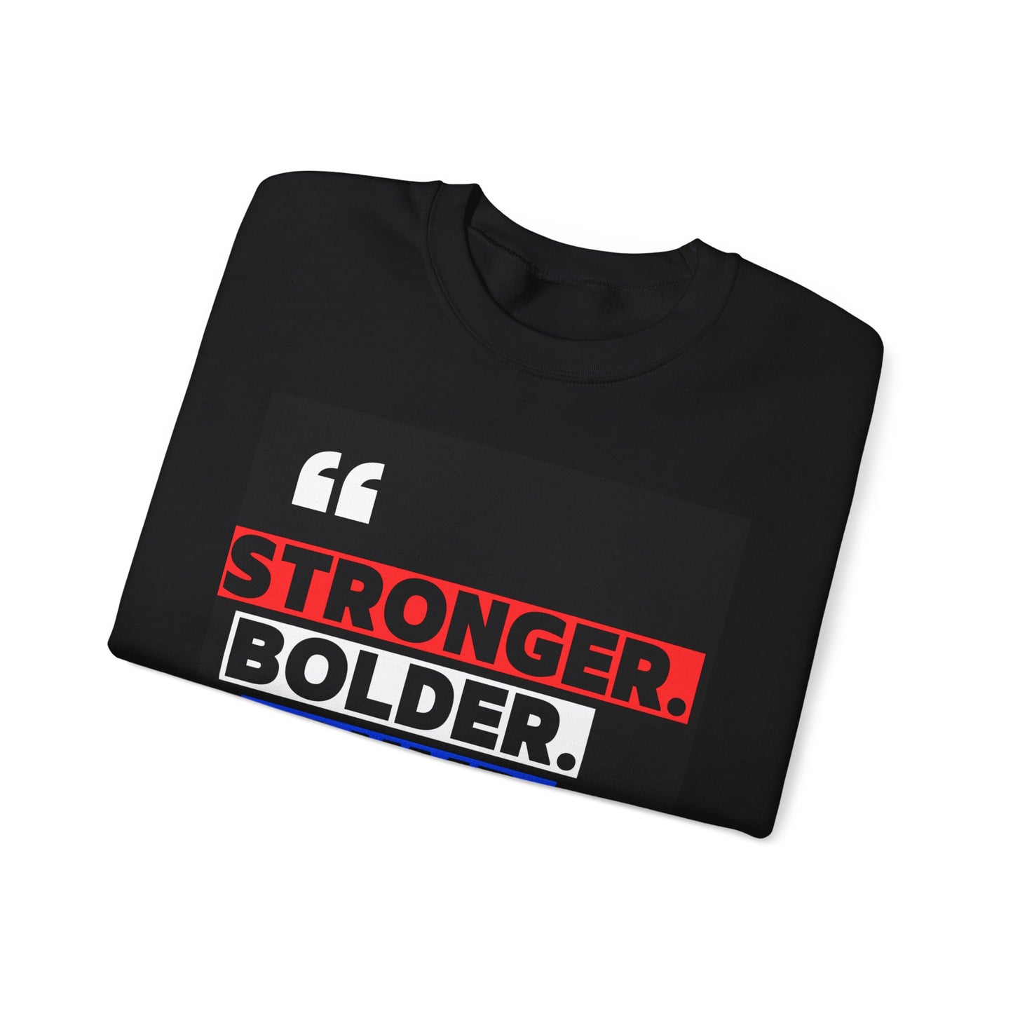 Stronger. Bolder. Trump – 2025 T-Shirt